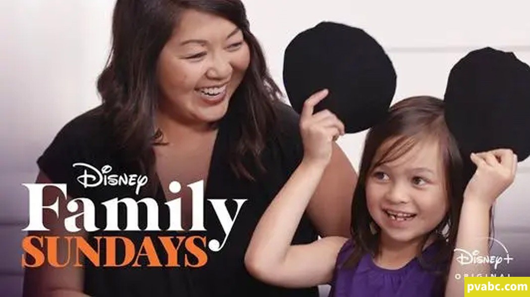 Disney Family Sundays 英文版第一季全39集英语字幕高清1080P视频MKV手工制作节目下载-糖果ABC资源站